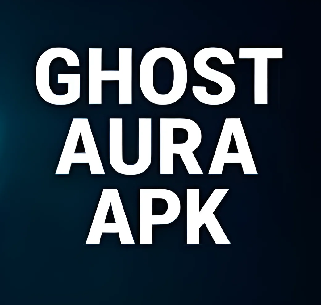 Ghost Aura APK